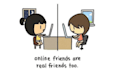 become your online friend and chat buddy