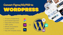 convert figma, adobe xd, PSD to wordpress website design