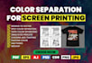do screen printing color separations and spot colors
