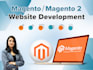 develop, customize and maintain the magento website