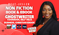 ghostwrite best seller non fiction ebook, kdp book writer