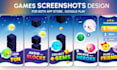 design attractive games screenshots, apps screenshots