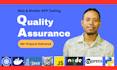 manual QA testing, automation testing for web,  mobile app