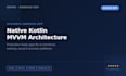 build a native android app for your business using kotlin with mvvm architecture