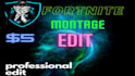 fortnite montage edit pro style