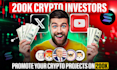 promote your crypto coin, token, ico, nft in 200k crypto investors