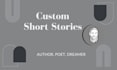 write you a creative and unique short story