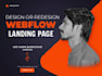 design an attractive and professional webflow landing page