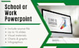 design your school or work powerpoint