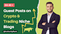 write and publish your bitcoin, crypto guest post on crypto sites