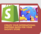 create your shopify store international shipping rates