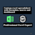 create custom excel spreadsheet with formulas, macro and dashboard