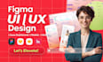 design your website, mobile app and dashboard saas ui ux design in figma