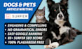 write surfer SEO optimized dog articles and pet blogs