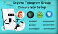 fully setup telegram bots in your crypto telegram group