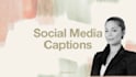 write engaging social media captions