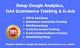 setup google analytics, ga4, GTM, ecommerce, website conversion tracking
