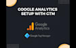 set up google analytics and tag manager