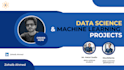 data science and machine learning projects using python
