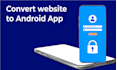 convert website to android app