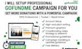 write gofundme, set up and launch crowdfunding fundraising campaign