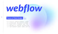 create a modern and responsive webflow website