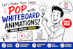 make a amazing whiteboard animation explainer and 2d video