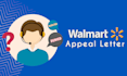 write professional walmart appeal application letter