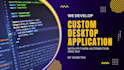 develop custom software application and automation
