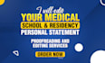 proofread and edit your medical school and residency personal statement