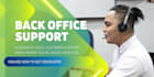 be your full time back office assistant