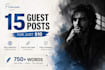 publish 15 premium guest posts on high da authority websites
