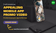 create an appealing mobile app promo video