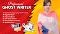 be your ghostwriter and ebook writer