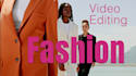 do fashion video editing