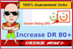 increase ahrefs DR 70 to 80 plus within 10 days