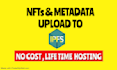 bulk upload your nfts collection to ipfs or fix metadata