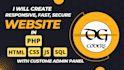 develop responsive website with custom admin panel in HTML, CSS, PHP, mysql