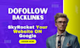 build high authority dofollow backlinks for google ranking