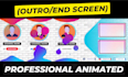 do youtube end screen outro unique and professionally animated