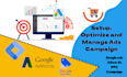 setup, optimize and manage google adwords PPC, display, shopping ads campaign