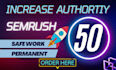 increase semrush authority 40 to  any point fast increase