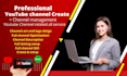 create, setup, design, youtube channel and intro, outro