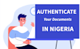 authenticate your documents in nigeria