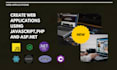 create web applications as you need