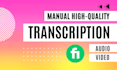 transcript audio to text and do video transcription accurately