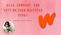 read and interact with your wattpad novel