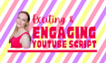 write an engaging custom childrens youtube script
