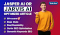 write SEO optimized article using jasper ai, or jarvis ai or surfer ai