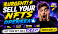 help you to sell your nfts to opensea fast